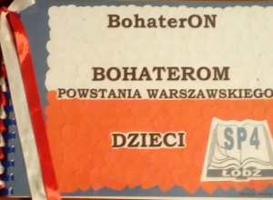 Dzieci i młodzież – Bohaterom, czyli BohaterON w naszej szkole