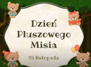 1B - Dzień Pluszowego Misia